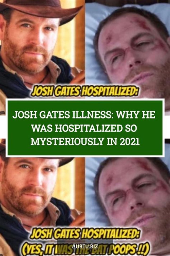 Josh Gates' Health Journey: Unveiling the Truth Behind Josh Gates Illness